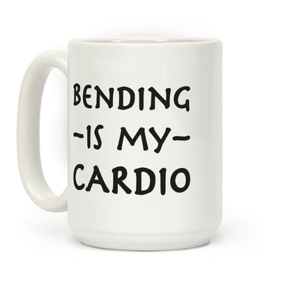Bending Is My Cardio Coffee Mug