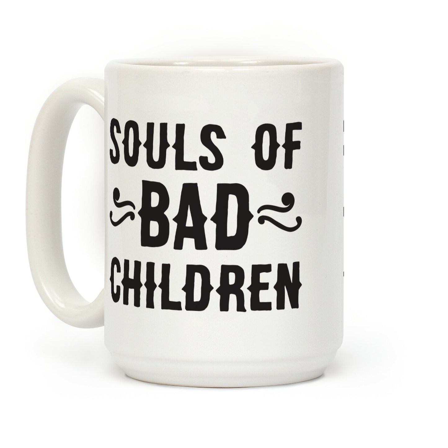 Souls of Bad Children Coffee Mug