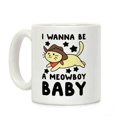 I Wanna be a Meowboy, Baby Coffee Mug