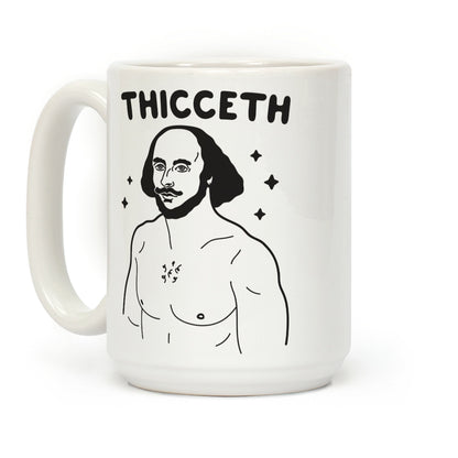 Thicceth Shakespeare Coffee Mug