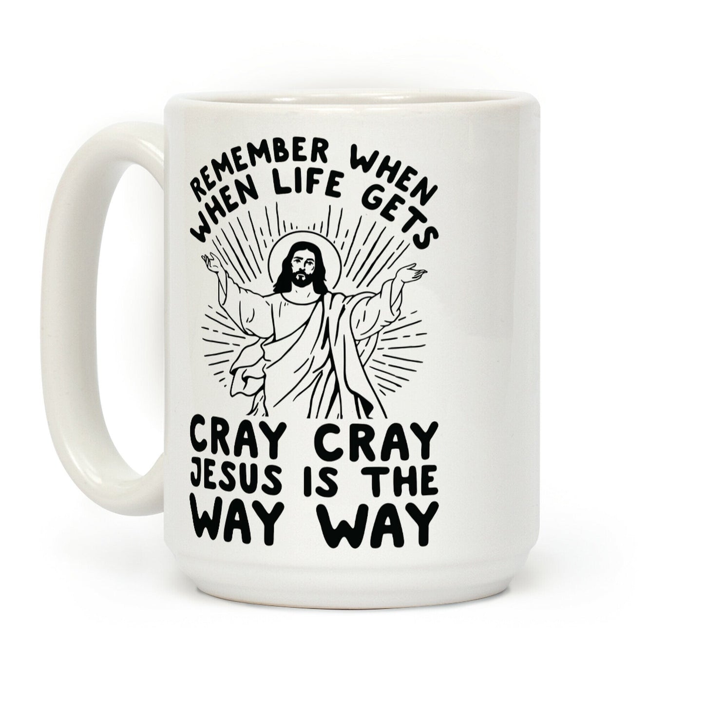 Jesus is the Way Way Coffee Mug