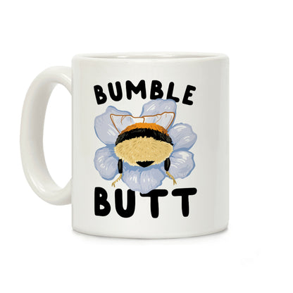 Bumble Butt Coffee Mug