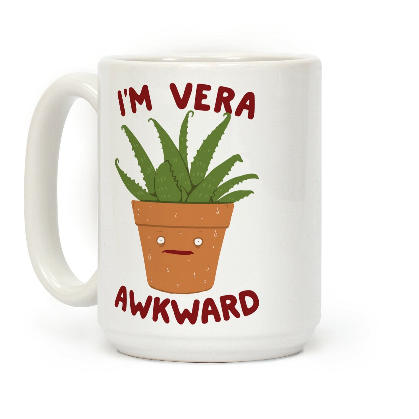 I'm Vera Awkward Coffee Mug