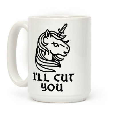 I'll Cut You Switchblade Unicorn Coffee Mug