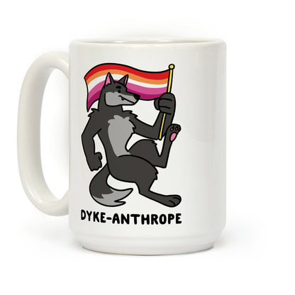 Dyke-anthrope Coffee Mug