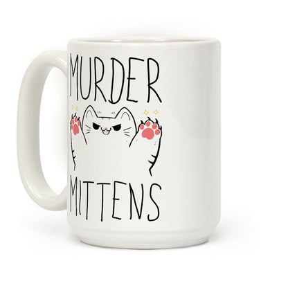 Murder Mittens Coffee Mug