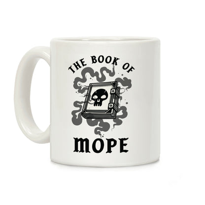 The Book Of Mope Black Magic Coffee Mug