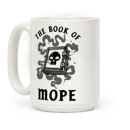 The Book Of Mope Black Magic Coffee Mug