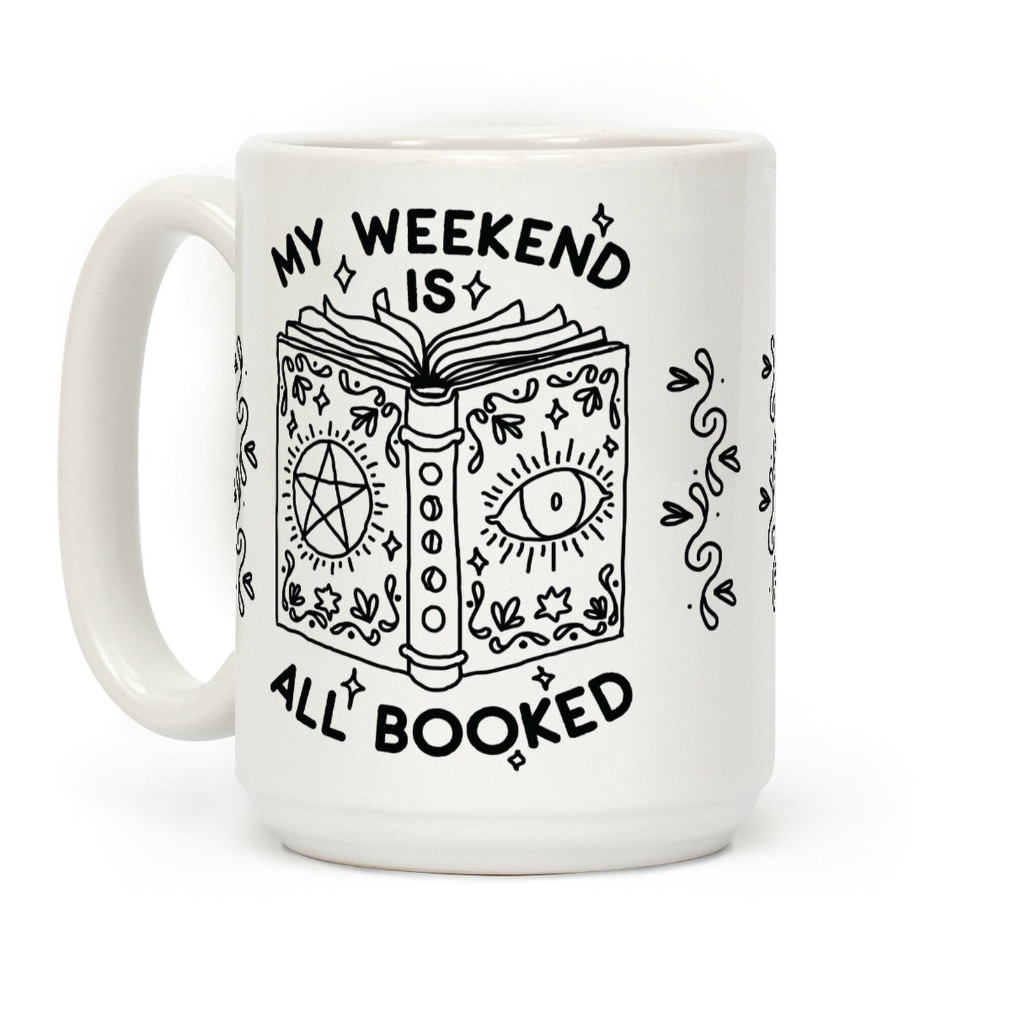 My Weekend is all Booked Coffee Mug