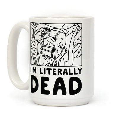I'm Literally Dead Sailor Jupiter Coffee Mug