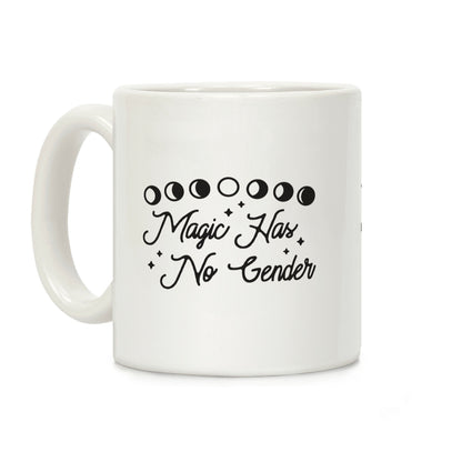 Magic Has No Gender Coffee Mug