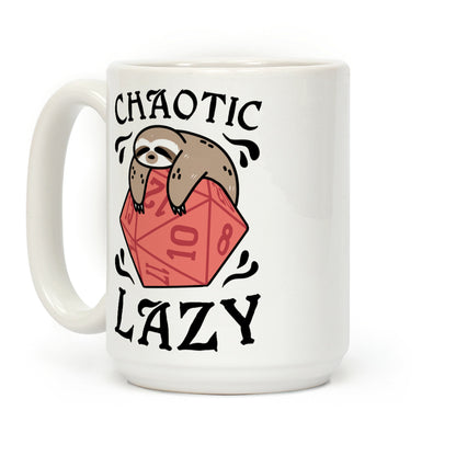 Chaotic Lazy Coffee Mug