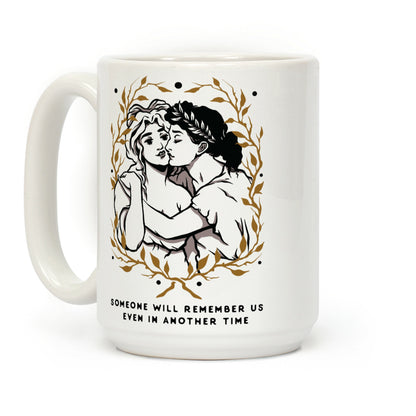 Sappho and Erinna Remember Us Coffee Mug