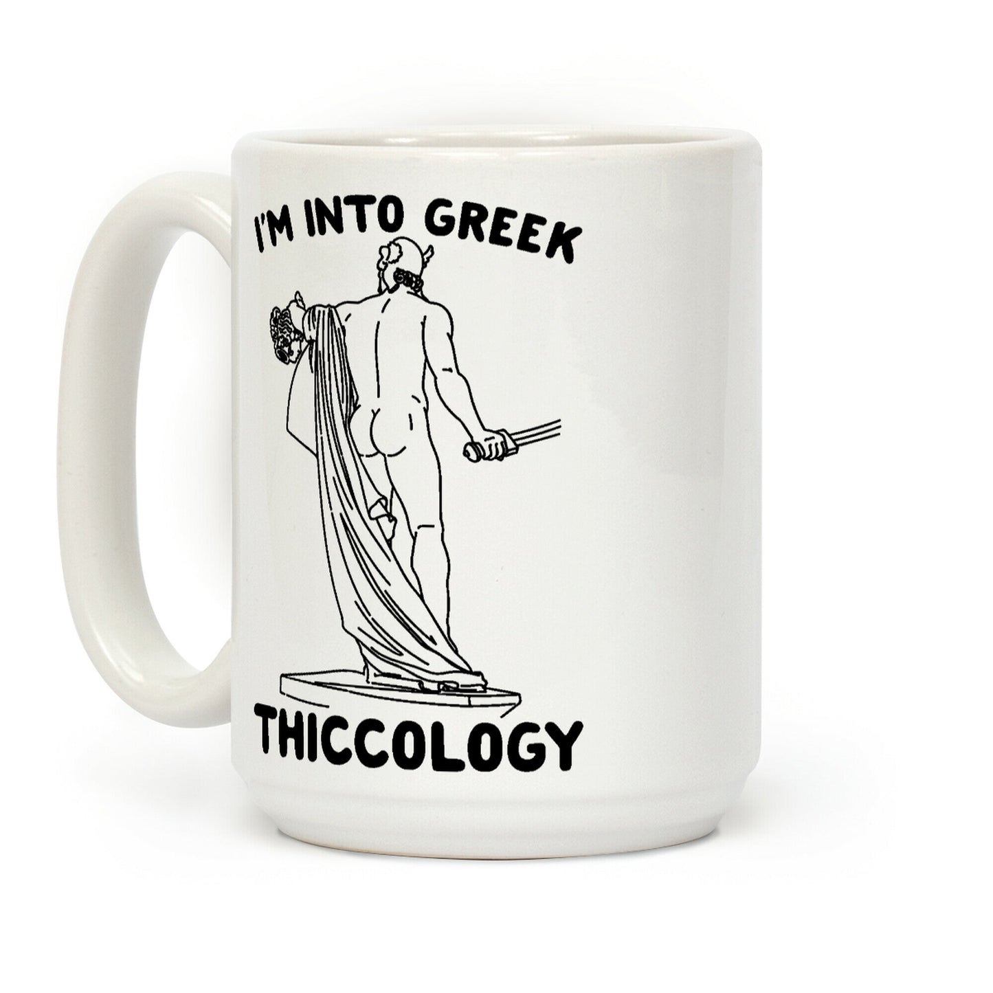 I'm Into Greek Thiccology Parody Coffee Mug