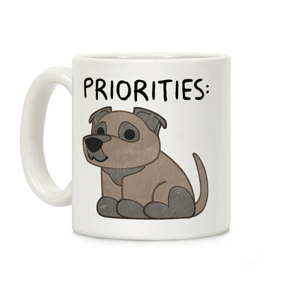 Pit Bull Priorities Coffee Mug