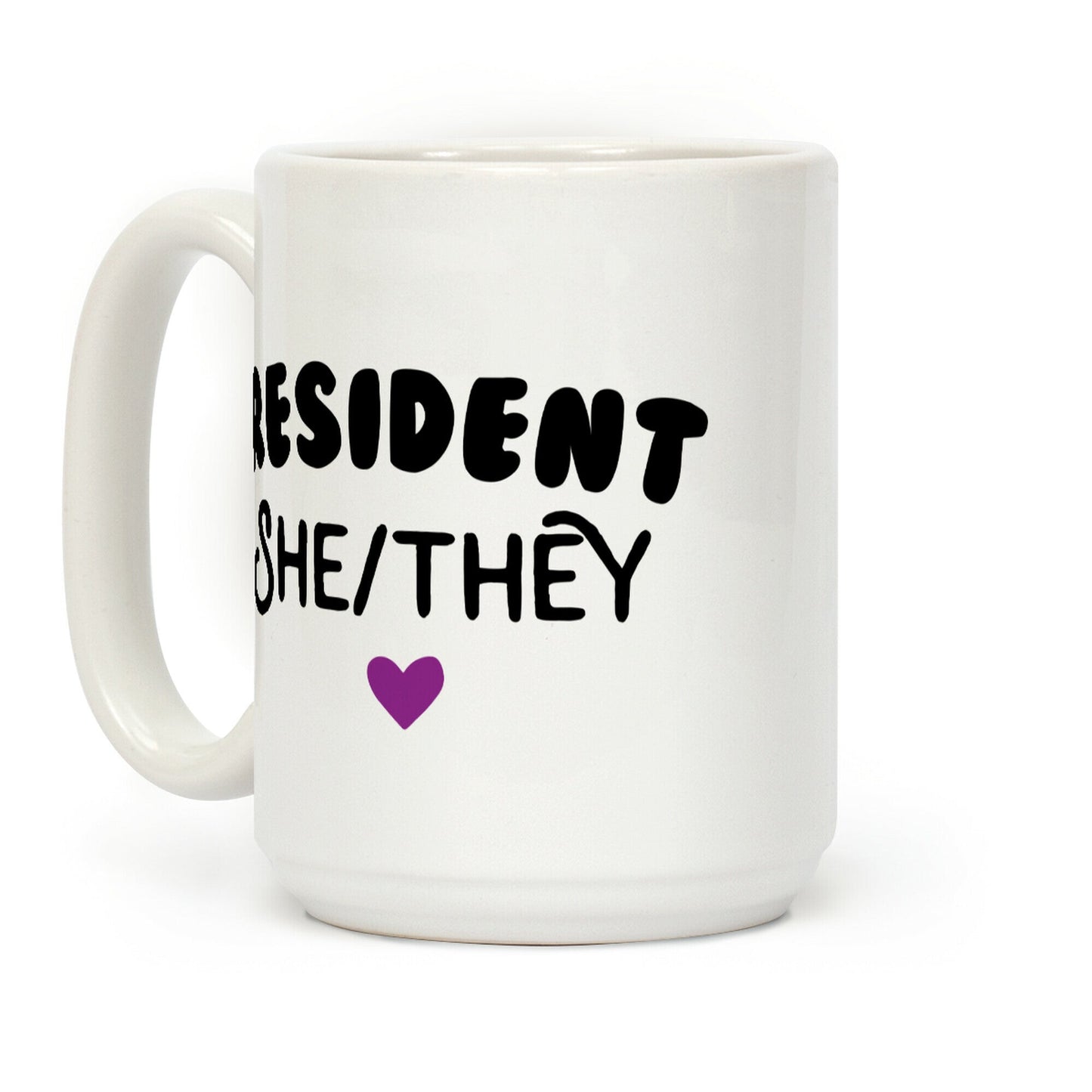 Resident She/They Coffee Mug