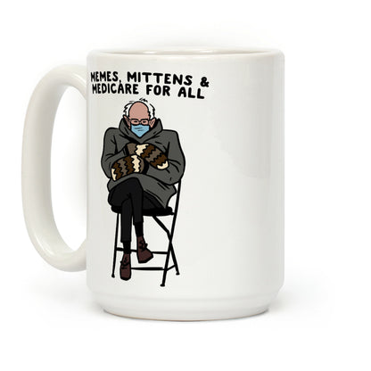 Bernie Memes, Mittens, And Medicare For All Coffee Mug