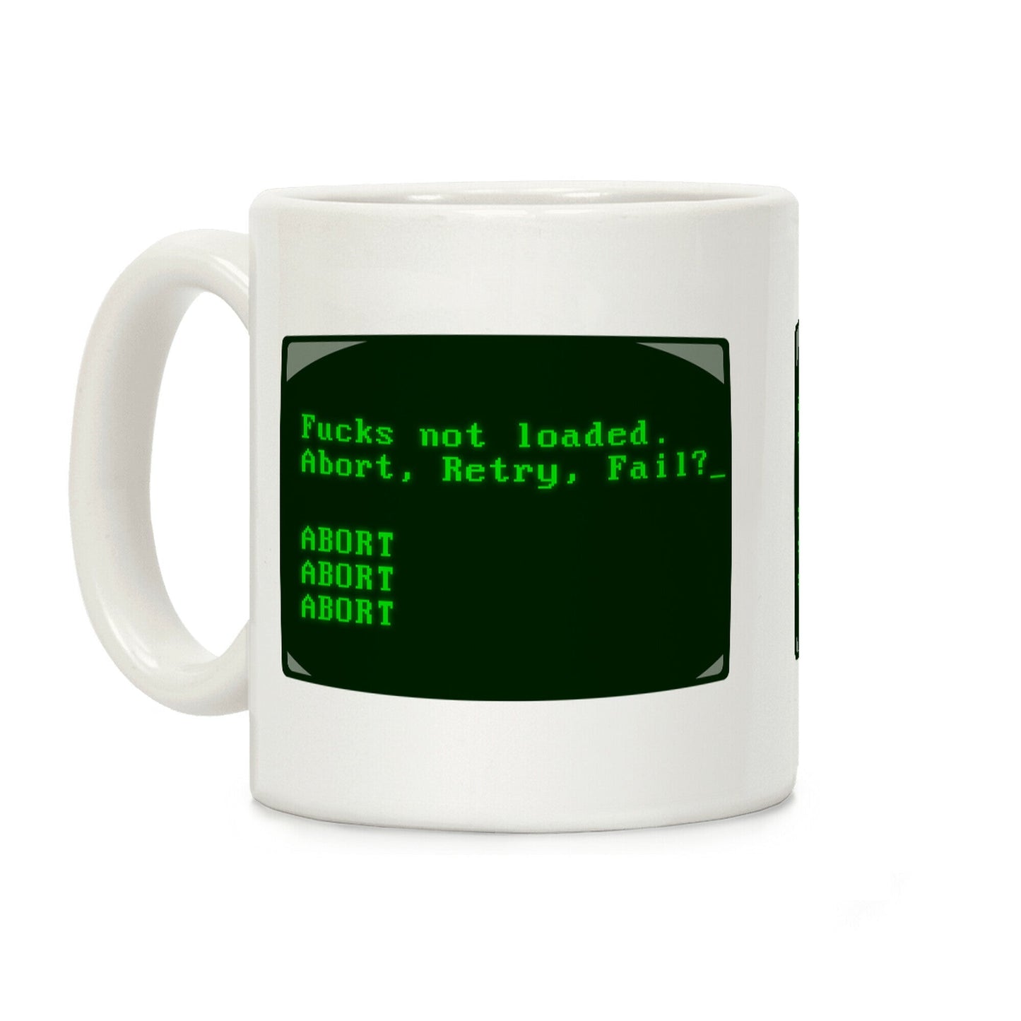 MS-DOS Fucks Not Loaded Coffee Mug