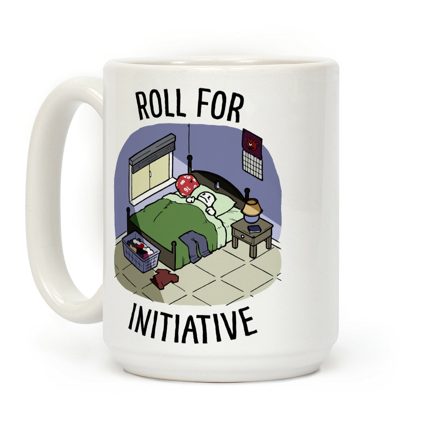 Roll For Initiative To Get Out Of Bed Coffee Mug