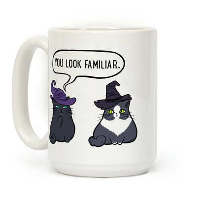You Look Familiar Coffee Mug