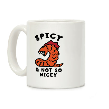 Spicy & Not So Nicey Coffee Mug