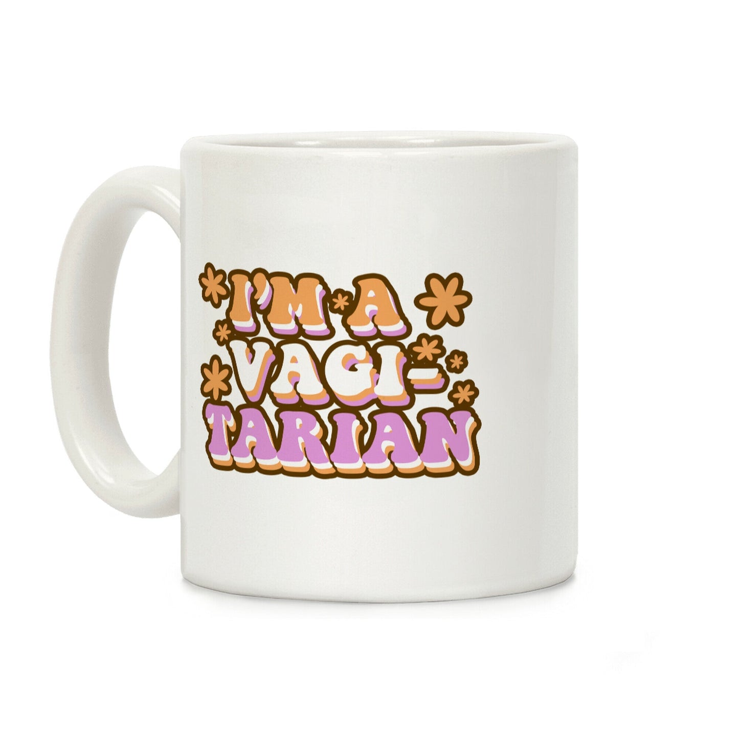 I'm Vagitarian Coffee Mug