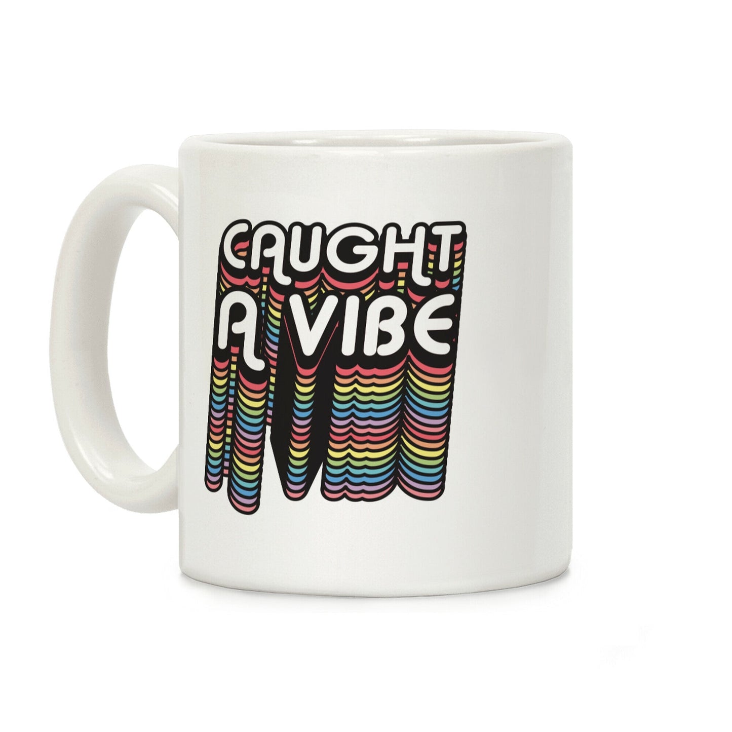 Caught A Vibe Retro Rainbow Coffee Mug