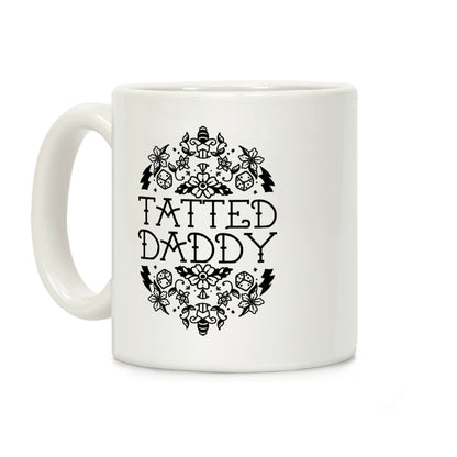 Tatted Daddy Coffee Mug