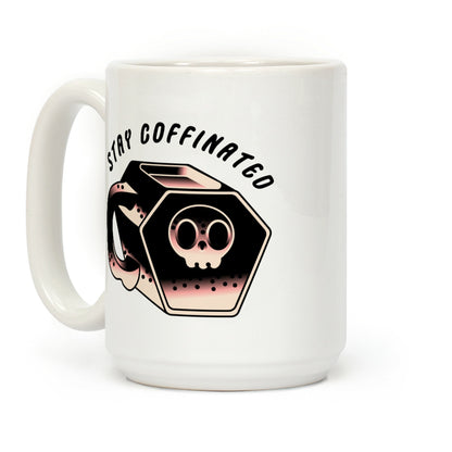 Stay Coffinated Coffee Mug