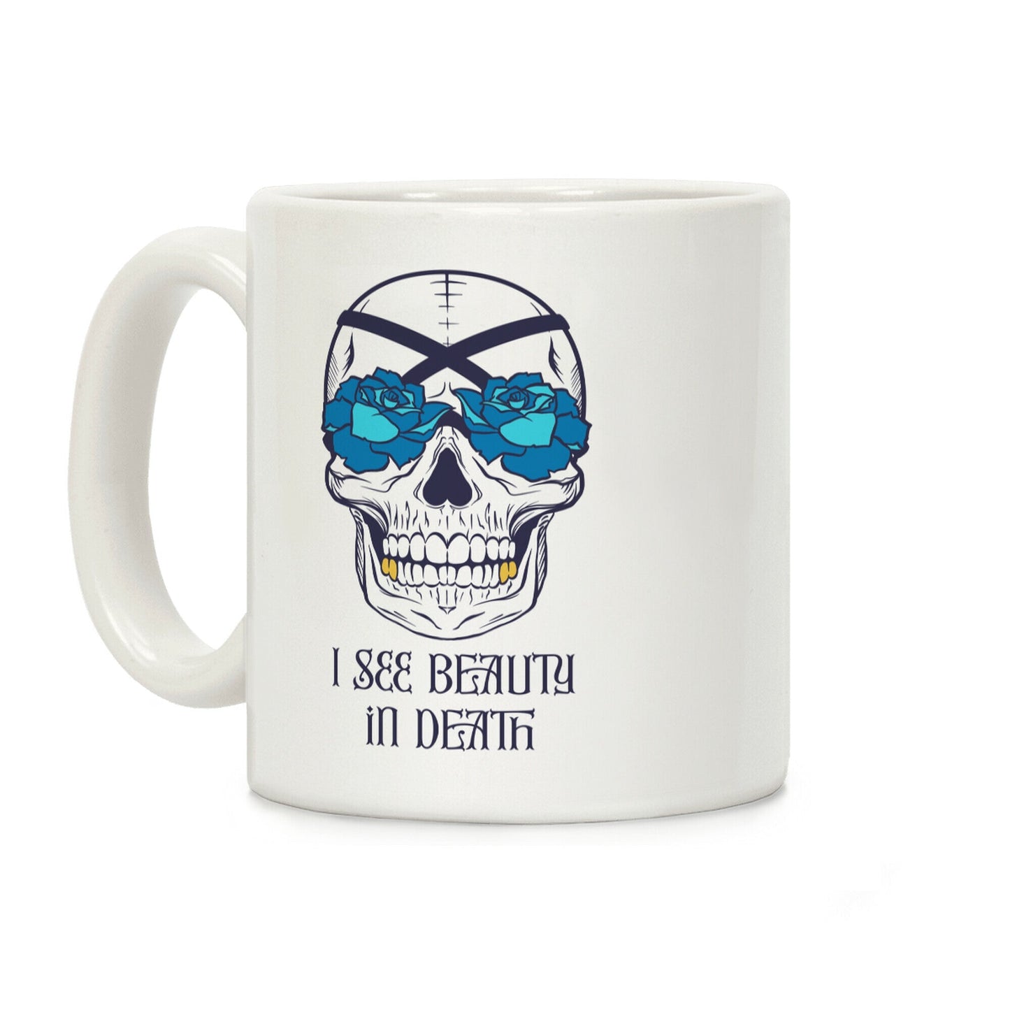 I See Beauty In Death (blue) Coffee Mug