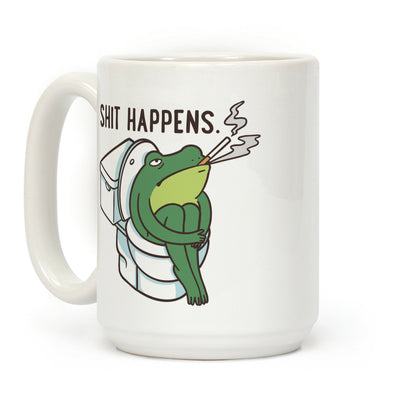 Shit Happens (Frog On A Toilet) Coffee Mug