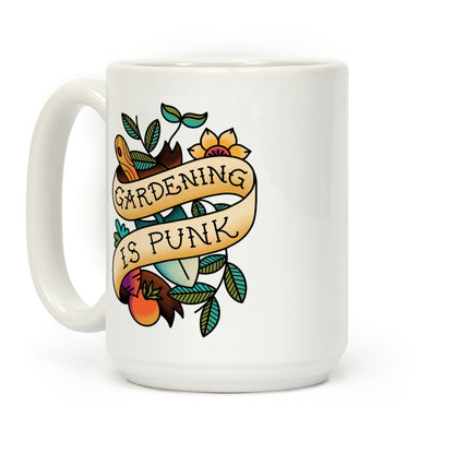 Gardening Is Punk Coffee Mug
