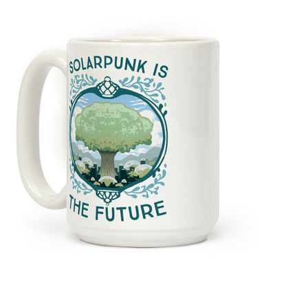 Solarpunk Is The Future Coffee Mug