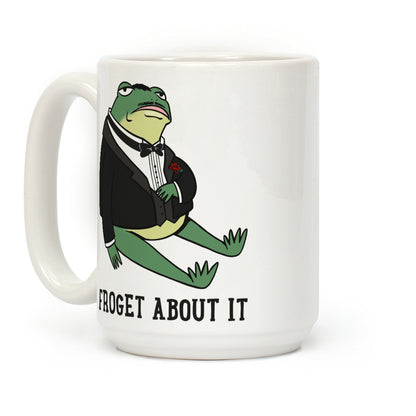 Froget About It Frog Mafia Parody Coffee Mug