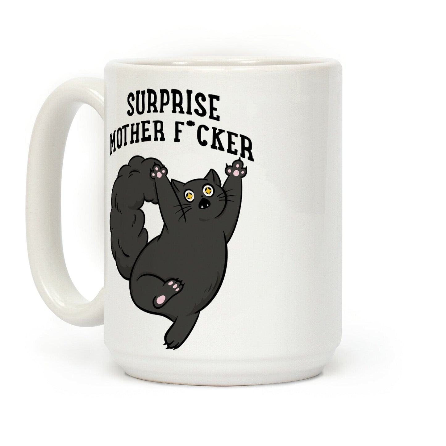 Surprise Mother F*cker Coffee Mug