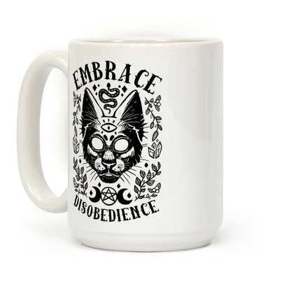 Embrace Disobedience Coffee Mug
