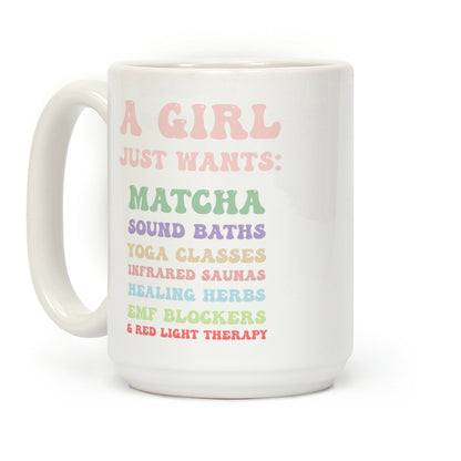 A Girl Just Wants: Wellness List Coffee Mug