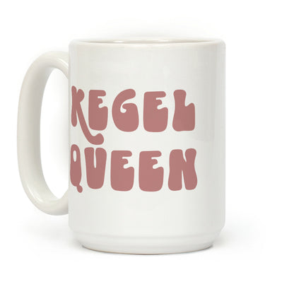 Kegel Queen Coffee Mug