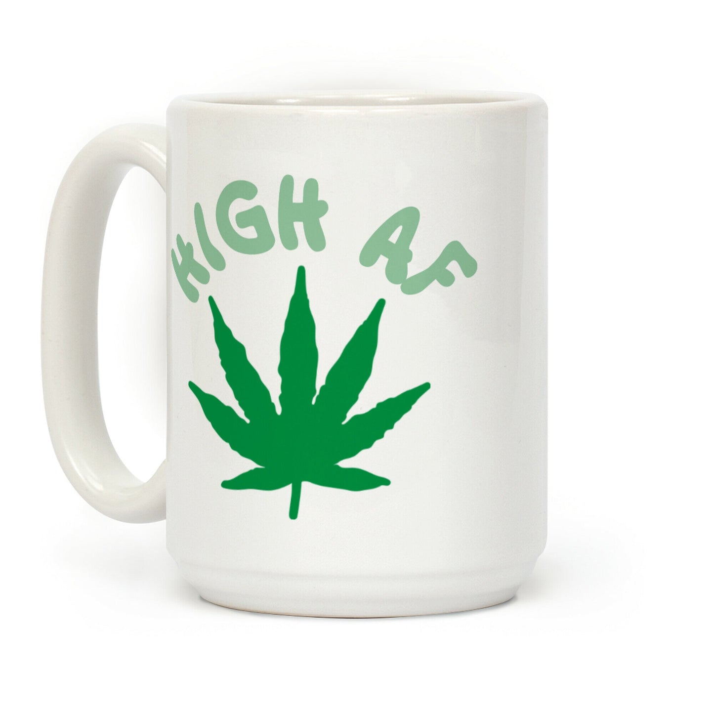 High AF Coffee Mug
