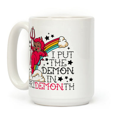 Black Kewpie Devil I Put the DEMON In Pride Month Coffee Mug