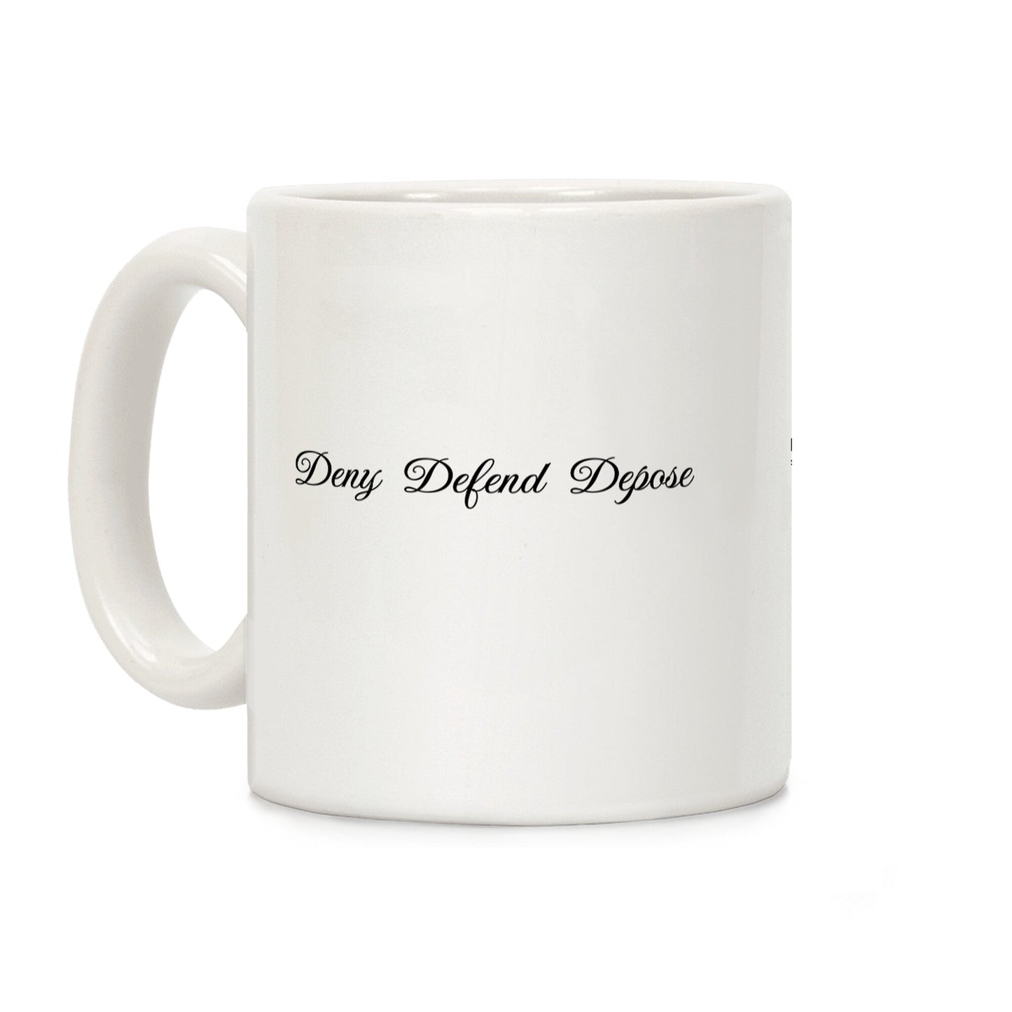 Deny Defend & D-Move 2 Mug