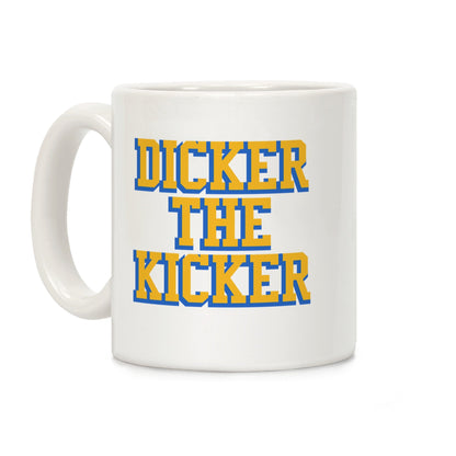 Cameron Dicker the Kicker Coffee Mug