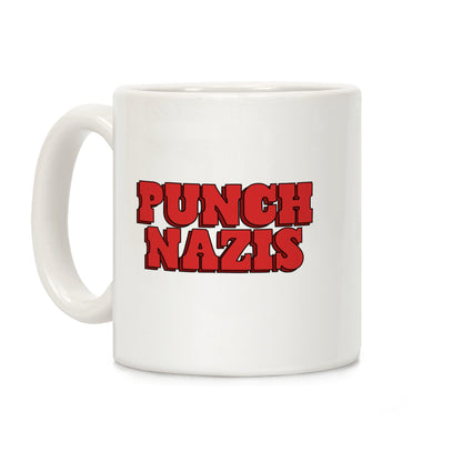Punch Nazis Red Text Coffee Mug