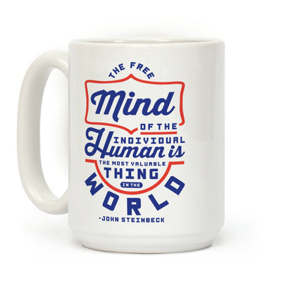 The Most Valuable Thing In The World Coffee Mug