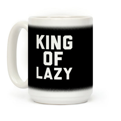 King Of Lazy Coffee Mug