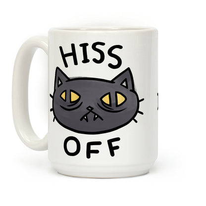 Hiss Off Coffee Mug