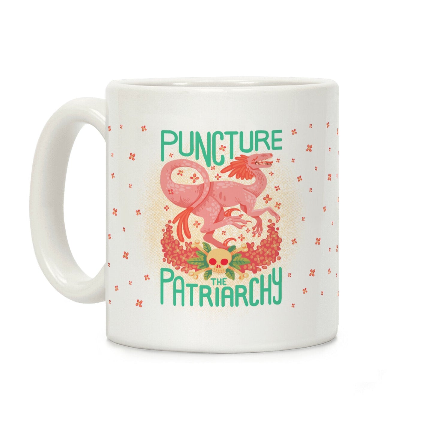 Puncture The Patriarchy Coffee Mug