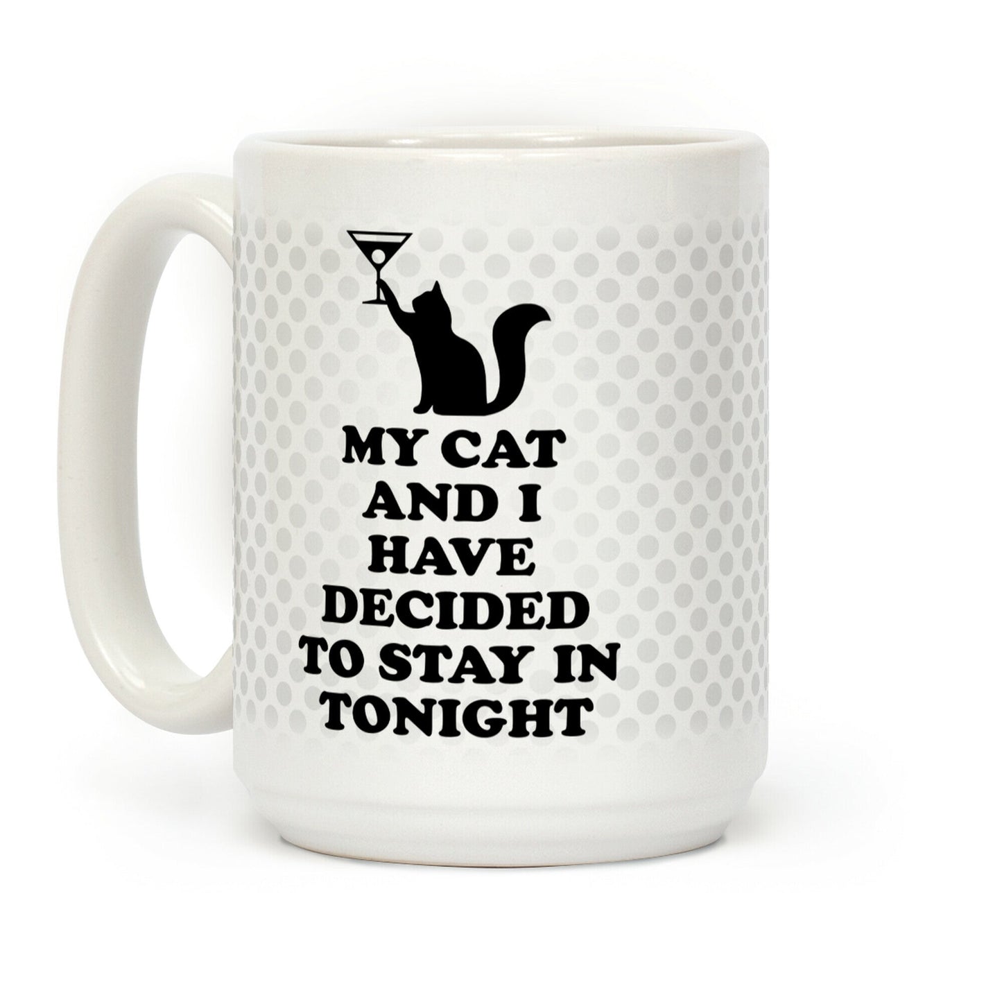My Cat And I Coffee Mug