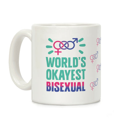 World's Okayest Bisexual Coffee Mug