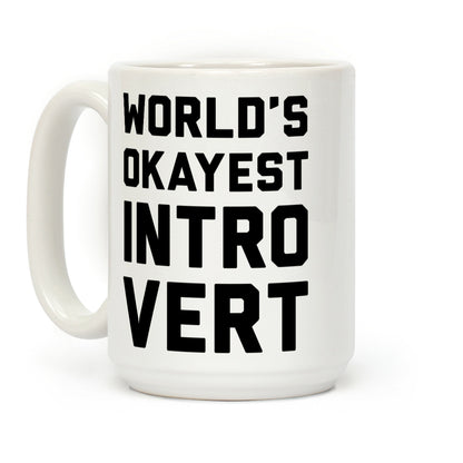 World's Okayest Introvert Coffee Mug